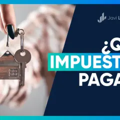 Llaves de una casa con el texto "¿Qué impuestos pagas?" en un fondo azul.