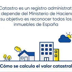 Ilustración de edificios y una casa con la pregunta "¿Cómo se calcula el valor catastral?". El Catastro determina el **justiprecio valor catastral**.