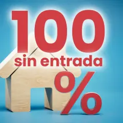 Casa de madera con números rojos "100 sin entrada" y símbolo de porcentaje. Descubre cómo conseguir una hipoteca al 100.