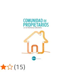 Diagrama de una casa que ilustra la ley de propiedad horizontal, detallando normas, derechos, obligaciones, morosos, obras, cargos, acuerdos y estatutos.