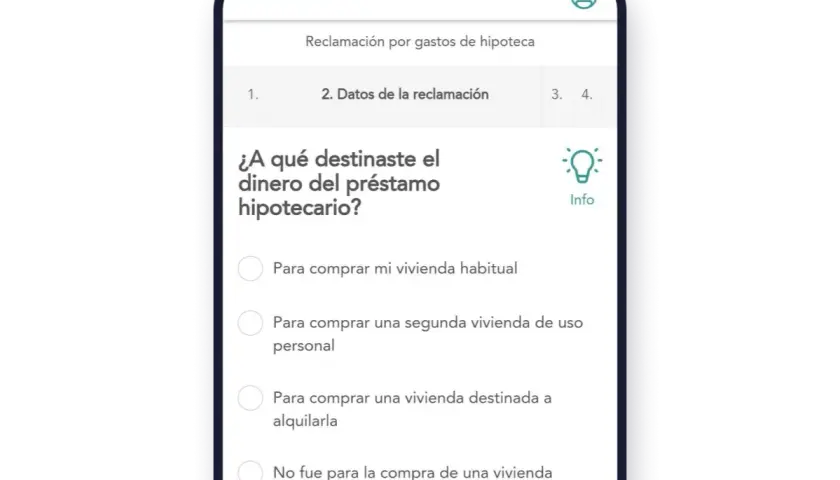 Formulario para reclamar gastos hipoteca BBVA. Pregunta sobre el destino del dinero del préstamo hipotecario.