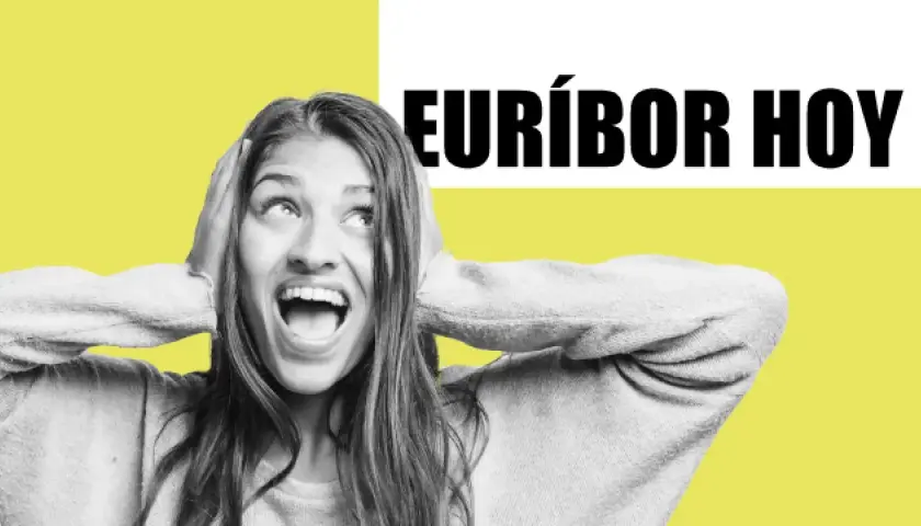 Mujer con expresión de sorpresa y manos en las orejas, ante el titular "EURÍBOR HOY".