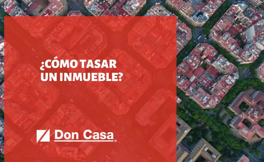 Tasación de casas - Guía completa para vender o hipotecar