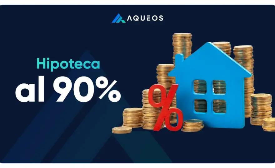 Hipoteca 90-100% - ¿Es posible comprar con poco ahorro?