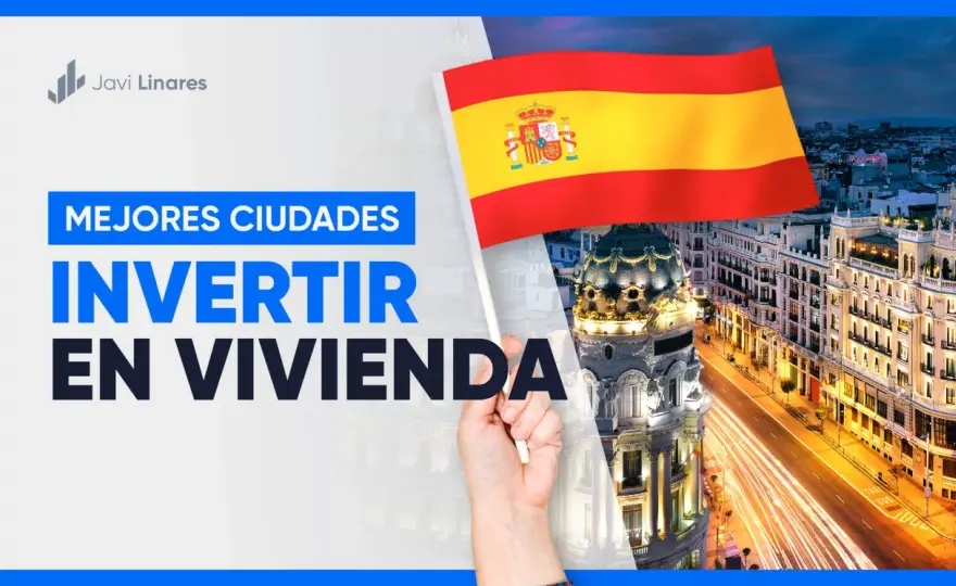 Ciudades más caras de España - ¿Dónde invertir con éxito?